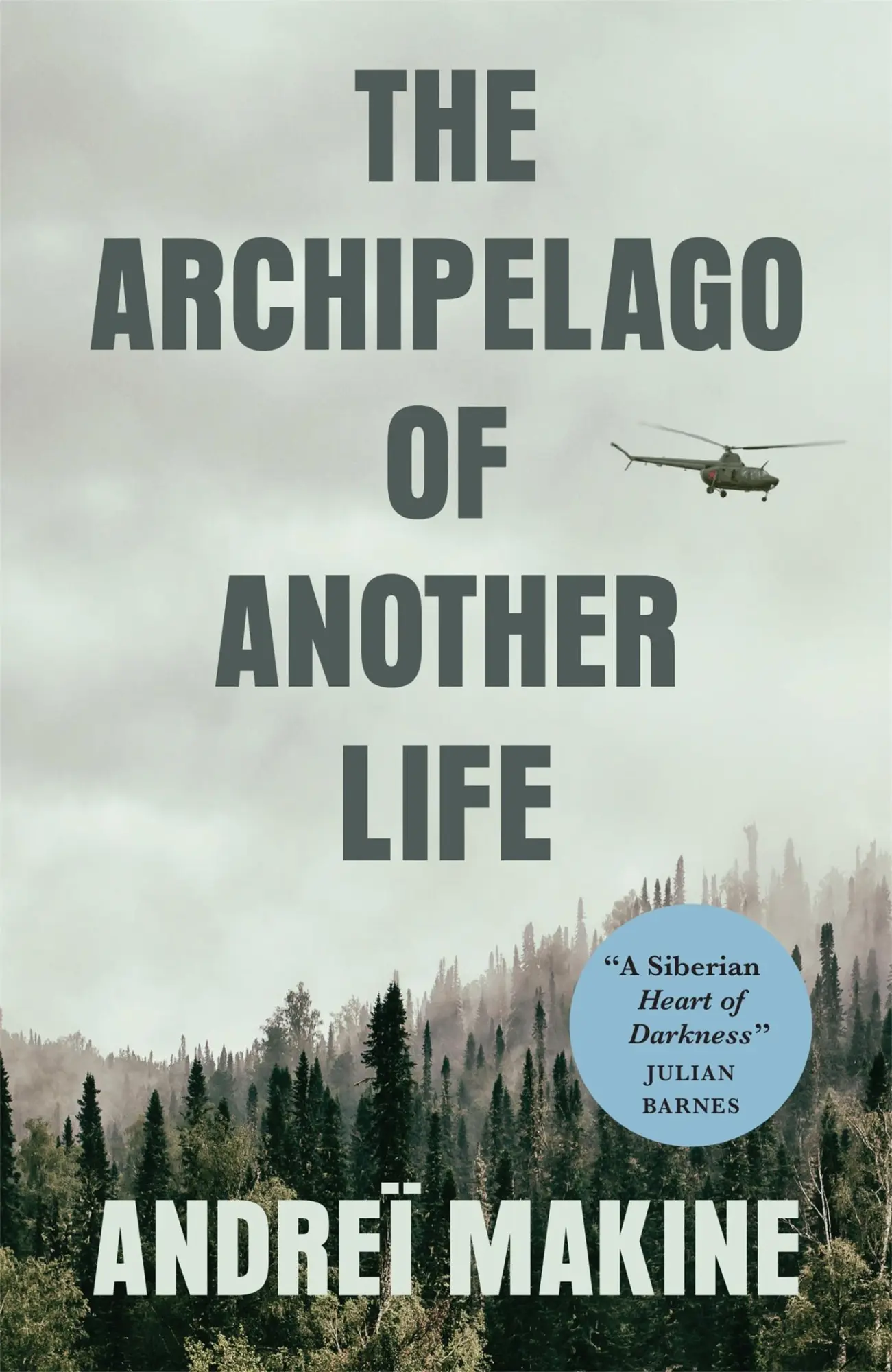 Cover: 9780857057945 | The Archipelago of Another Life | Andre? Makine | Taschenbuch | 2020