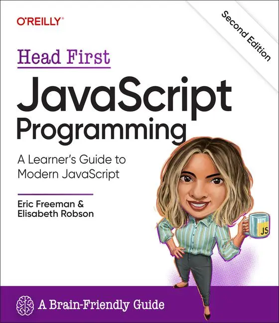 Cover: 9781098147945 | Head First JavaScript Programming | Eric Freeman (u. a.) | Taschenbuch Cover: 9781098147945 | Head First JavaScript Programming | Eric Freeman (u. a.) | Taschenbuch
