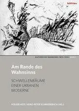 Cover: 9783205787945 | Am Rande des Wahnsinns | Volker Hess | Buch | 392 S. | Deutsch | 2012