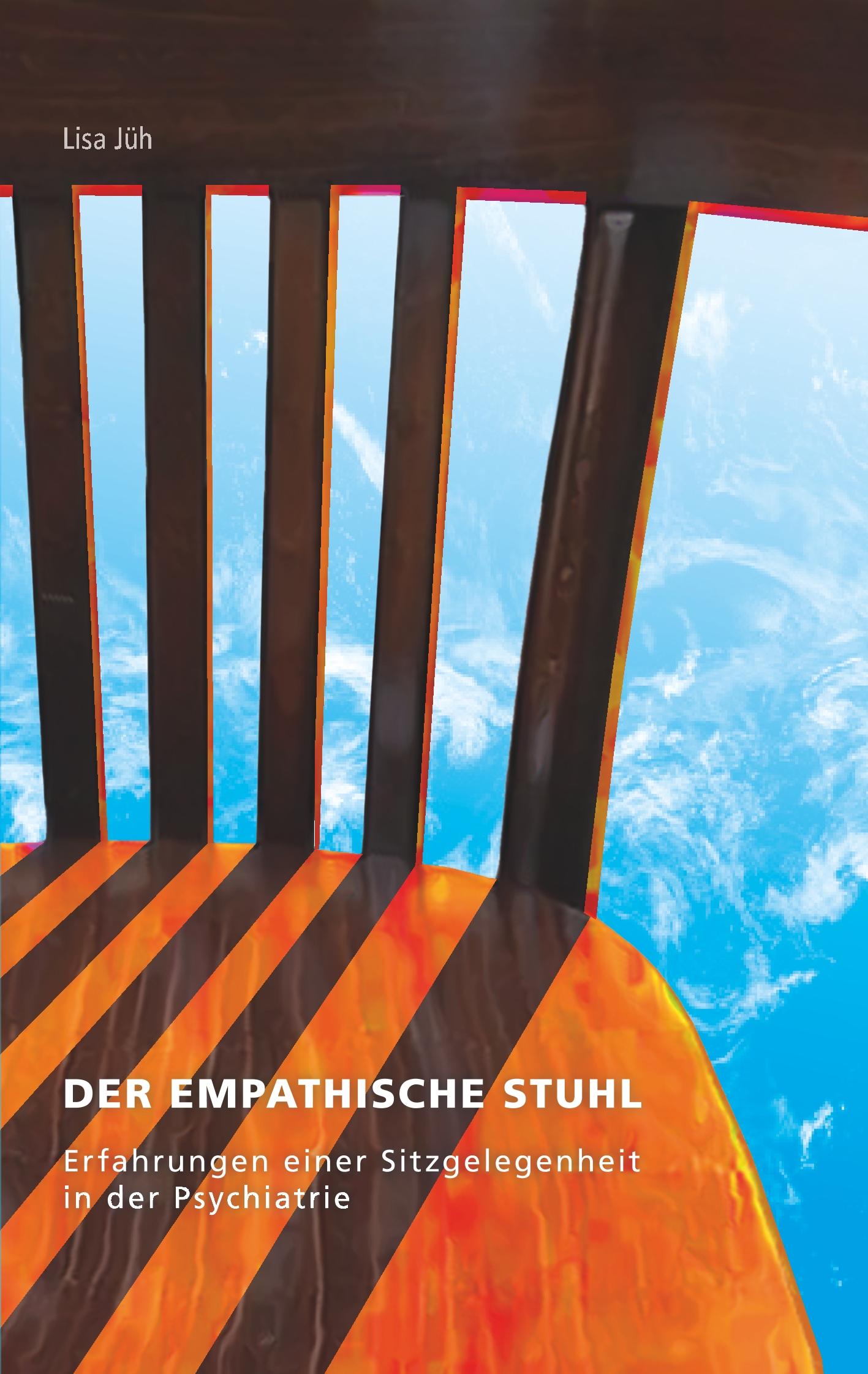 Cover: 9783749467945 | Der empathische Stuhl | Lisa Jüh | Taschenbuch | Paperback | 152 S.
