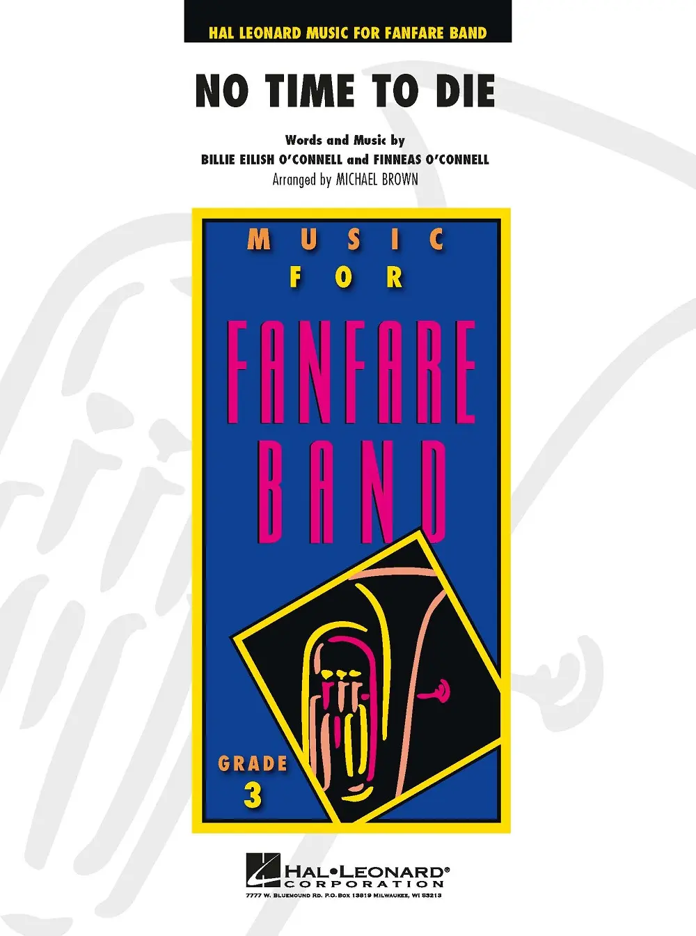 Cover: 9790035247945 | No Time to Die | Fanfare Band - Partitur | Partitur | Deutsch | 2021