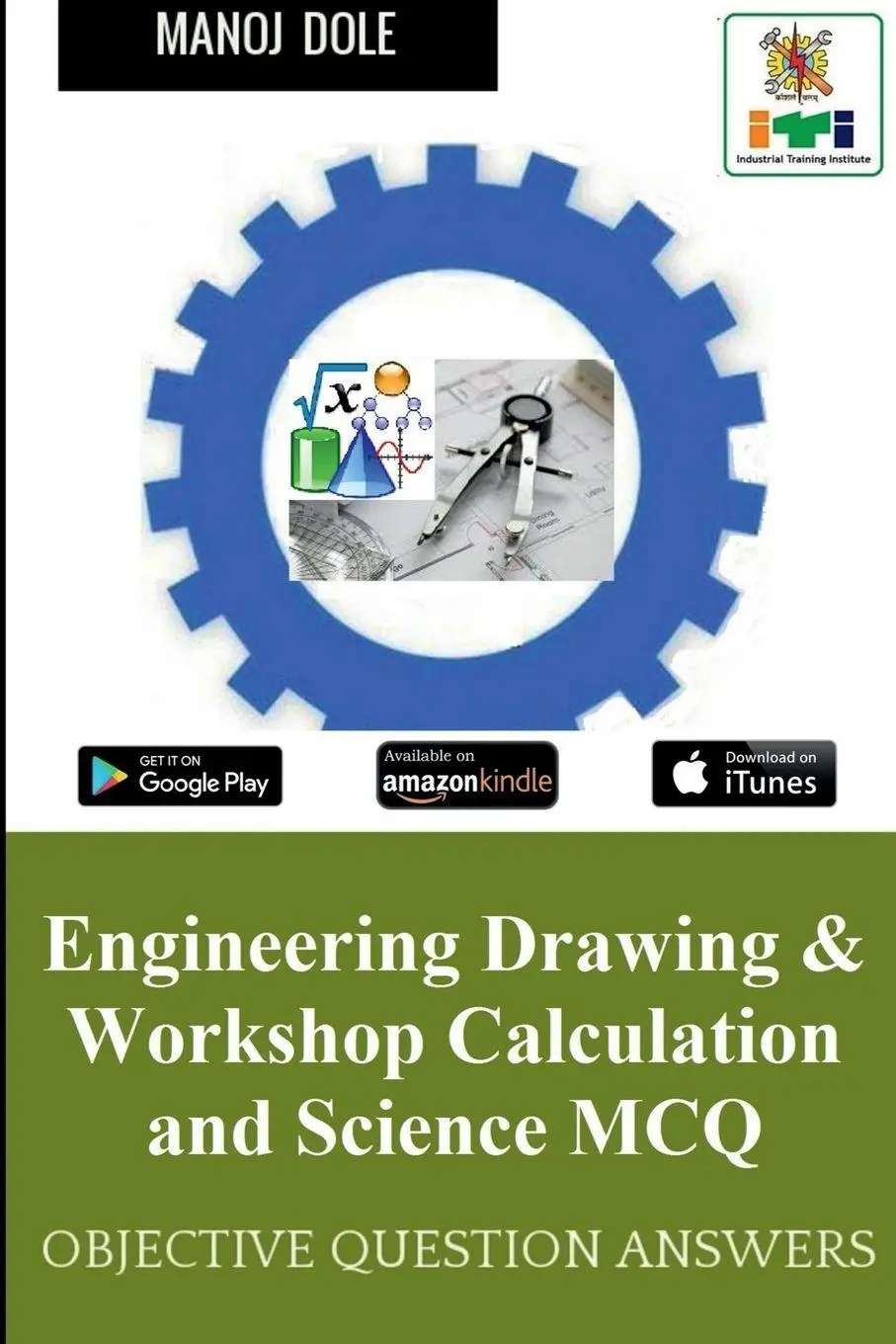 Cover: 9798887497945 | Engineering Drawing &amp; Workshop Calculation and Science MCQ | Dole