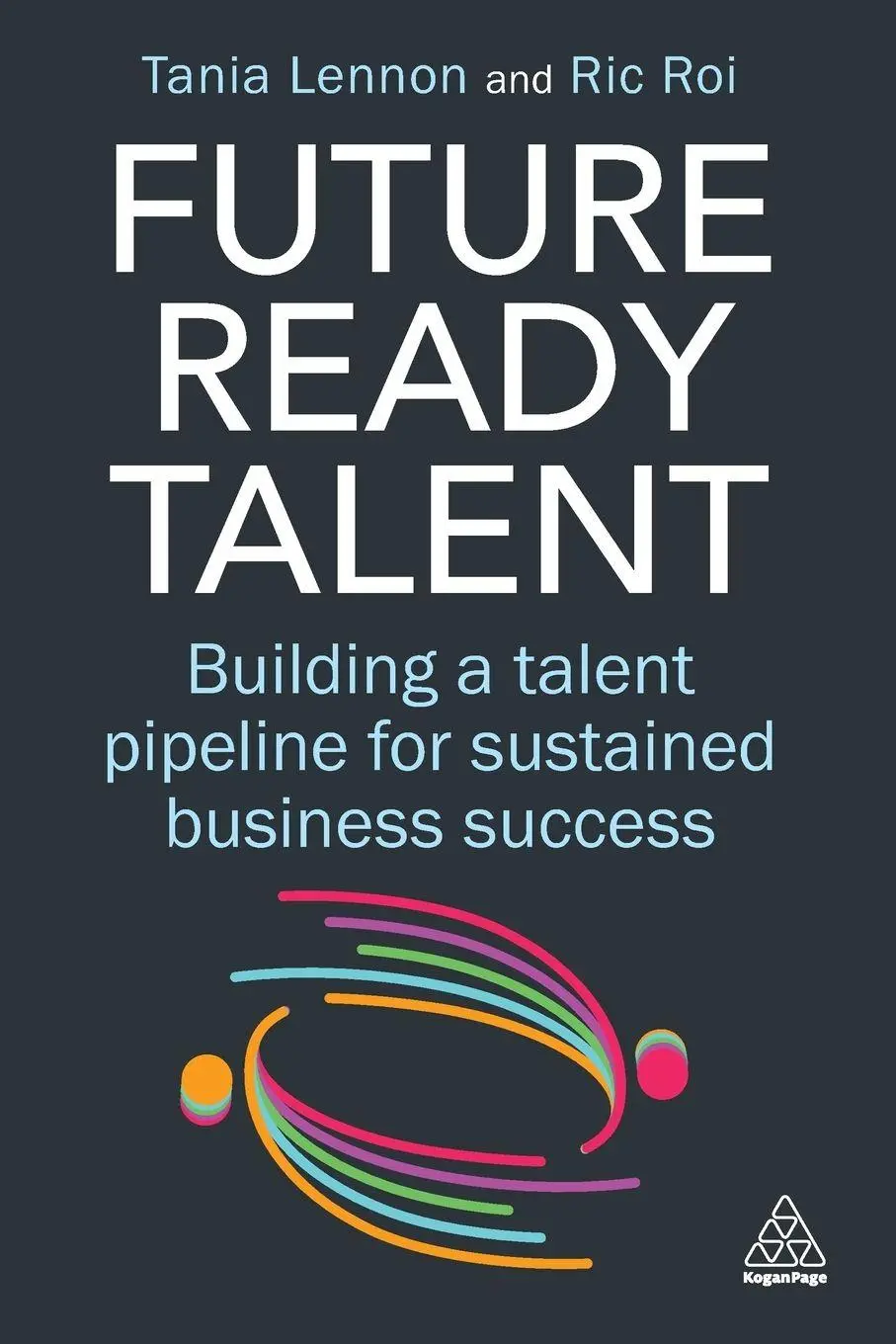 Cover: 9781398628045 | Future-Ready Talent | Tania Lennon (u. a.) | Taschenbuch | Englisch