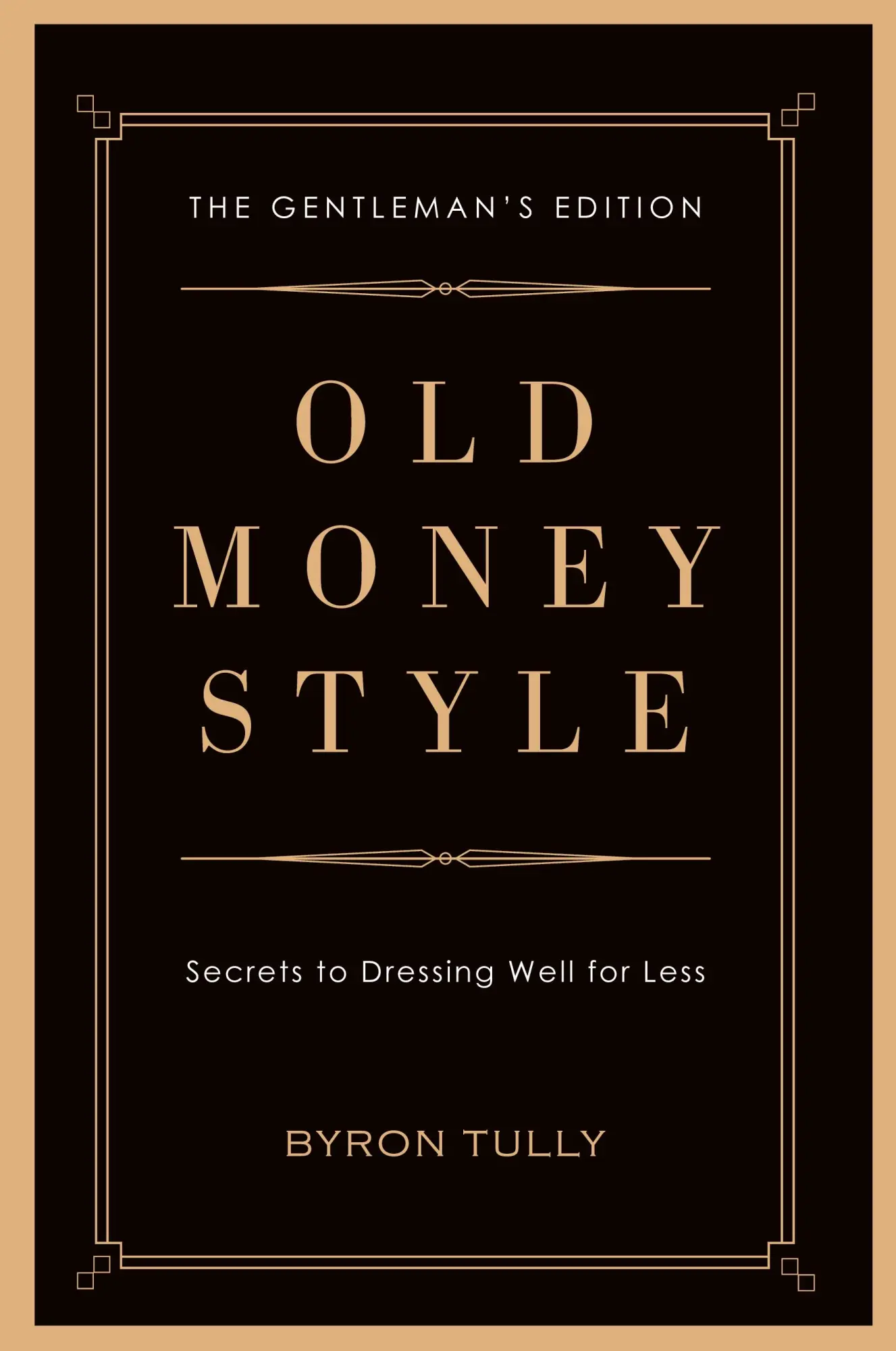 Cover: 9781950118045 | Old Money Style | Byron Tully | Taschenbuch | Englisch | 2020