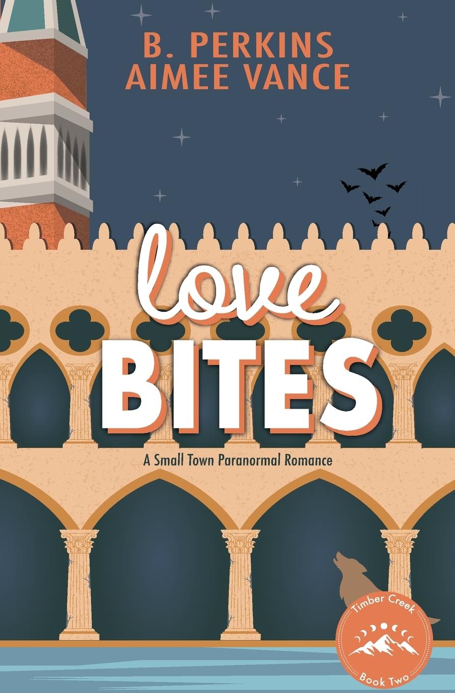 Cover: 9781963848045 | Love Bites | A Small Town Paranormal Romance | B. Perkins (u. a.)