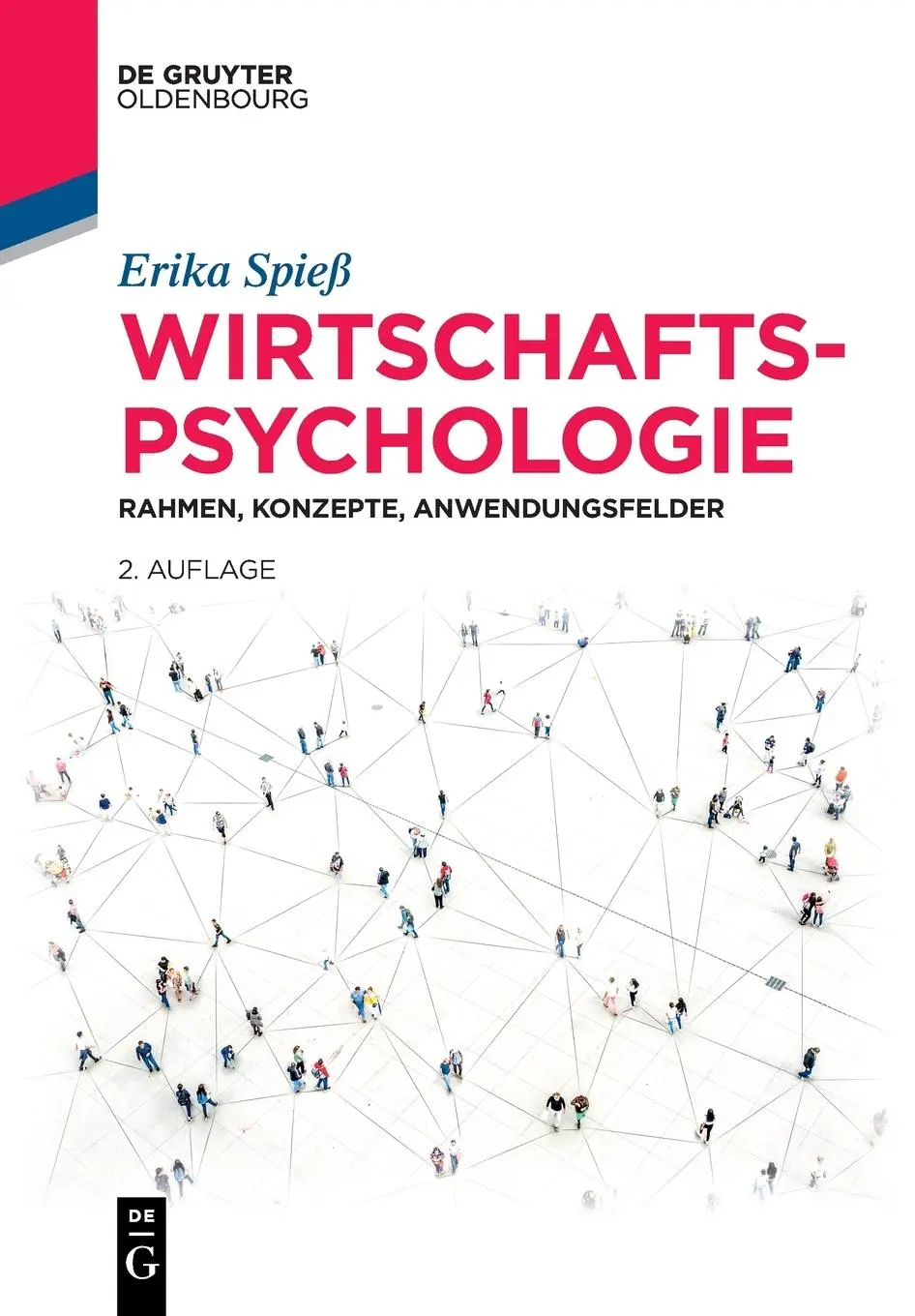 Cover: 9783110778045 | Wirtschaftspsychologie | Rahmen, Konzepte, Anwendungsfelder | Spieß
