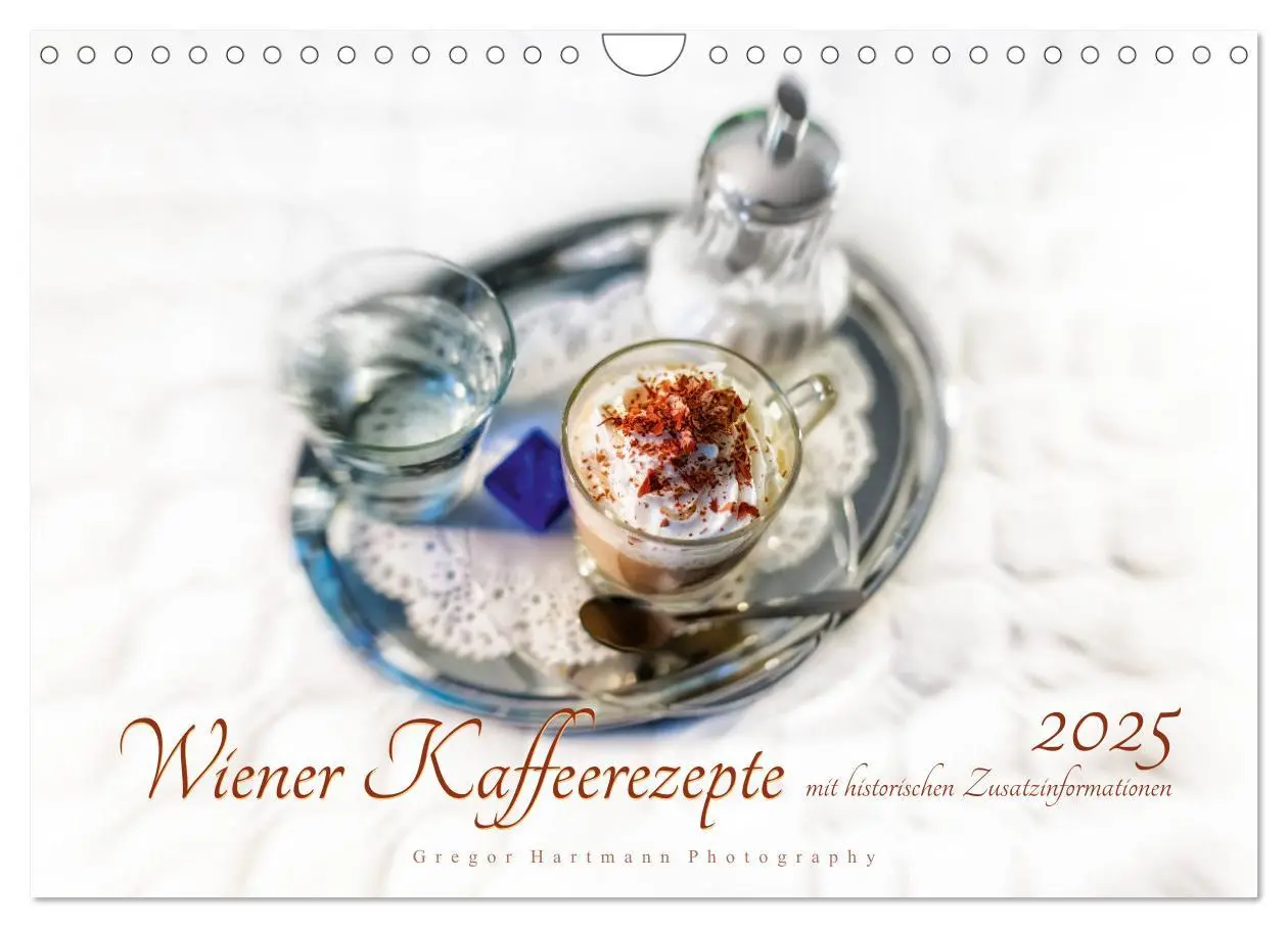 Cover: 9783435358045 | Wiener Kaffeerezepte (Wandkalender 2025 DIN A4 quer), CALVENDO...