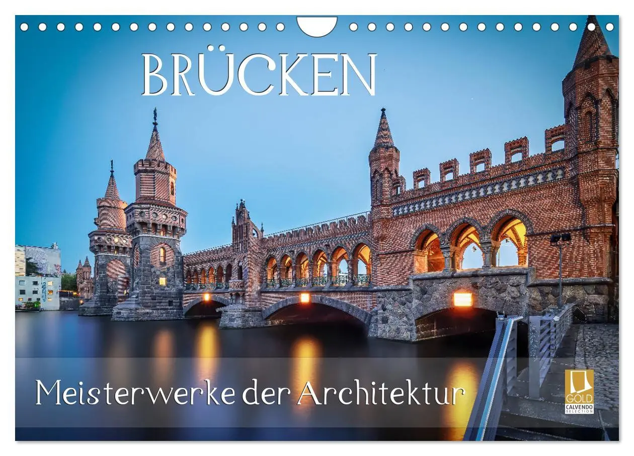 Cover: 9783457688045 | Brücken - Meisterwerke der Architektur (Wandkalender 2026 DIN A4...