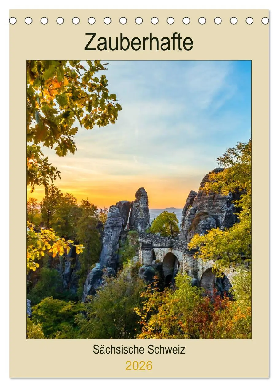 Cover: 9783516398045 | Zauberhafte Sächsische Schweiz (Tischkalender 2026 DIN A5 hoch),...