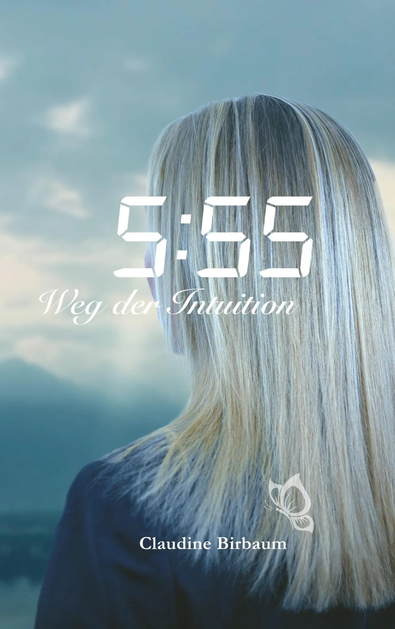 Cover: 9783952448045 | 5:55 - Weg der Intuition | Claudine Birbaum | Taschenbuch | 440 S.