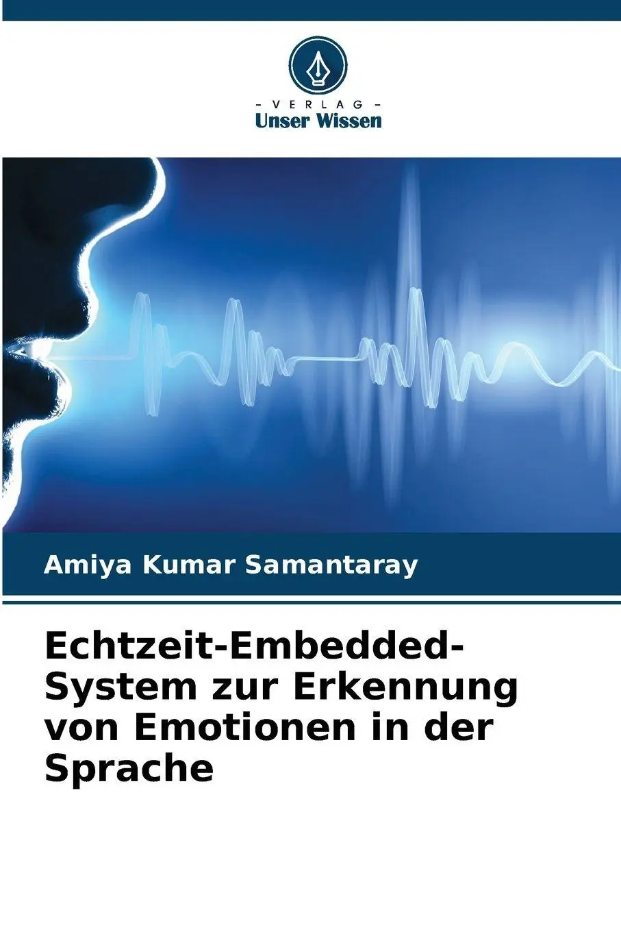Cover: 9786209268045 | Echtzeit-Embedded-System zur Erkennung von Emotionen in der Sprache