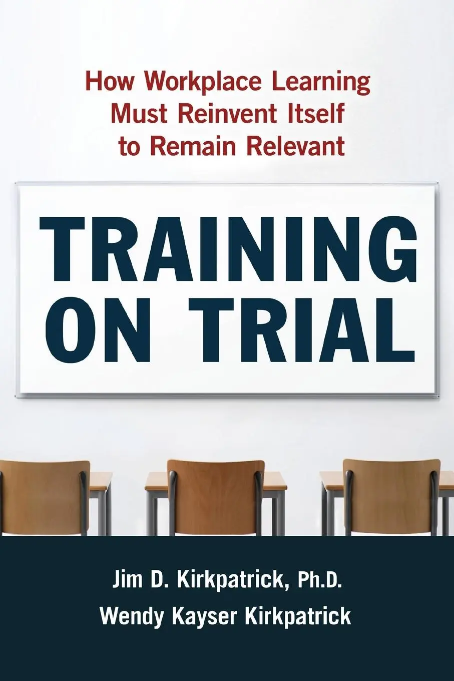 Cover: 9780814438145 | Training on Trial | Jim Kirkpatrick (u. a.) | Taschenbuch | Englisch