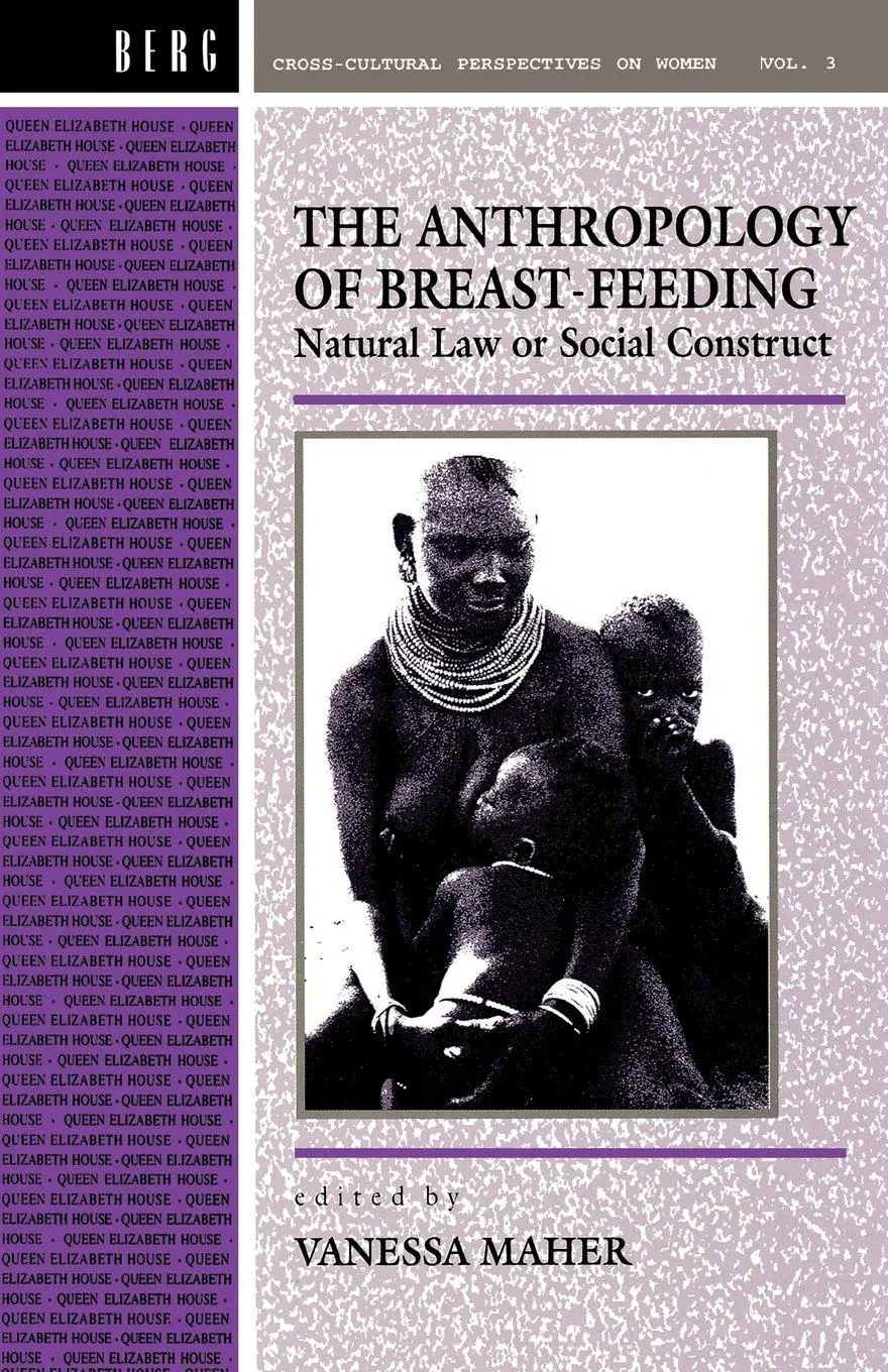 Cover: 9780854968145 | Anthropology of Breast-Feeding | Natural Law or Social Construct