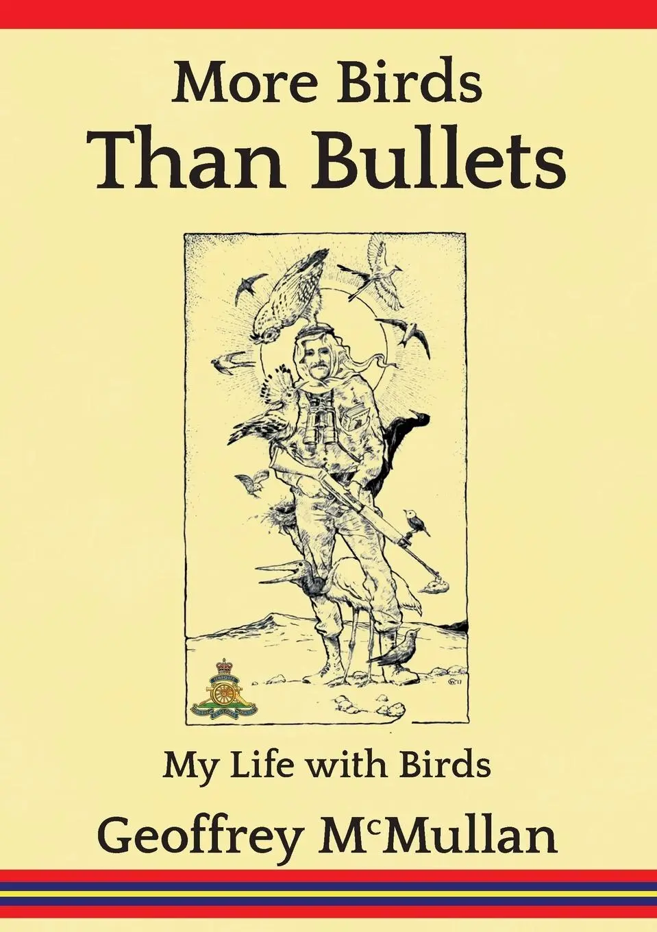 Cover: 9780957618145 | More Birds Than Bullets | My Life with Birds | Geoffrey McMullan