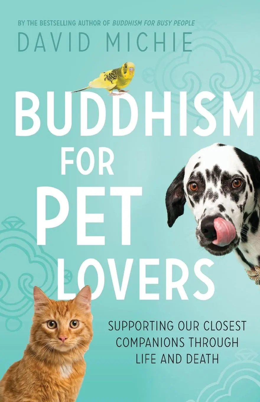Cover: 9780994488145 | Buddhism for Pet Lovers | David Michie | Taschenbuch | Englisch | 2017
