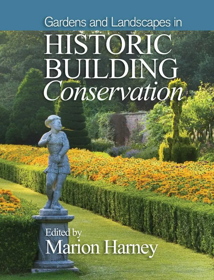 Cover: 9781118508145 | Gardens and Landscapes in Historic Building Conservation | Harney