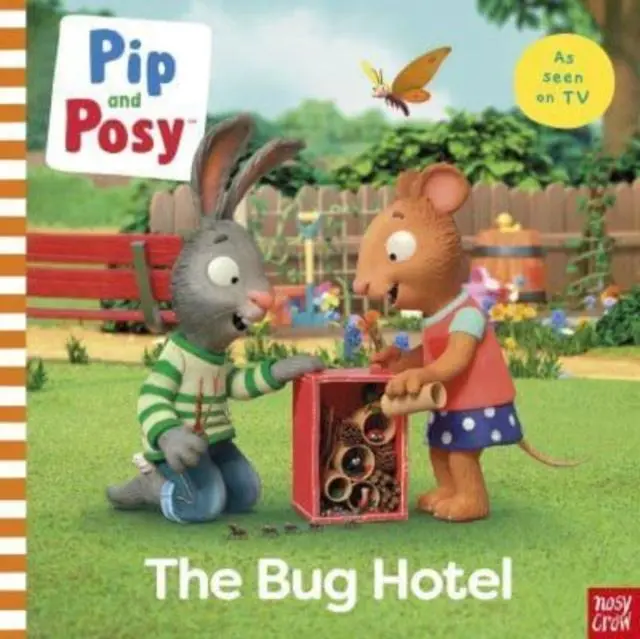 Cover: 9781839948145 | Pip and Posy: The Bug Hotel | TV tie-in picture book | Nosy Crow Ltd