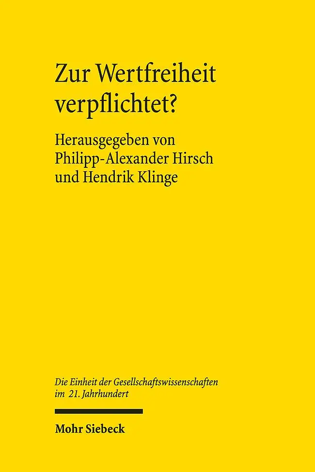 Cover: 9783161638145 | Zur Wertfreiheit verpflichtet? | Philipp-Alexander Hirsch (u. a.) | IX
