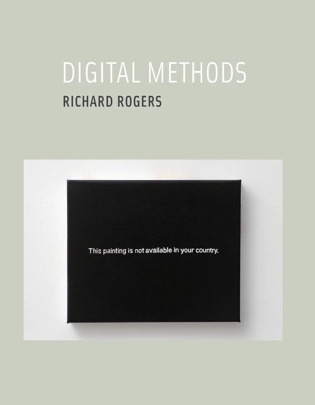 Cover: 9780262528245 | Digital Methods | Richard Rogers | Taschenbuch | Englisch | 2015