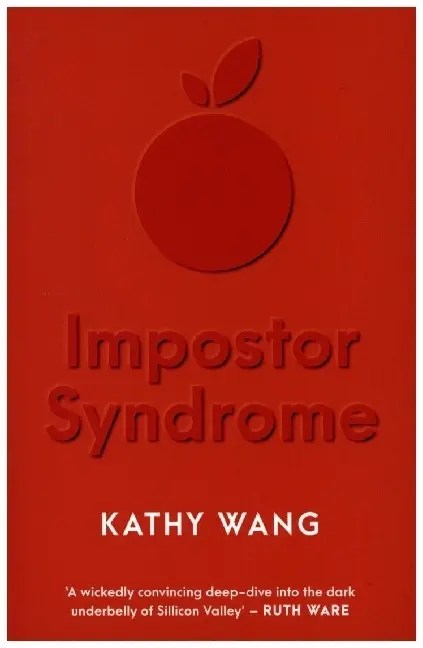 Cover: 9780857308245 | Impostor Syndrome | Kathy Wang | Taschenbuch | 320 S. | Englisch