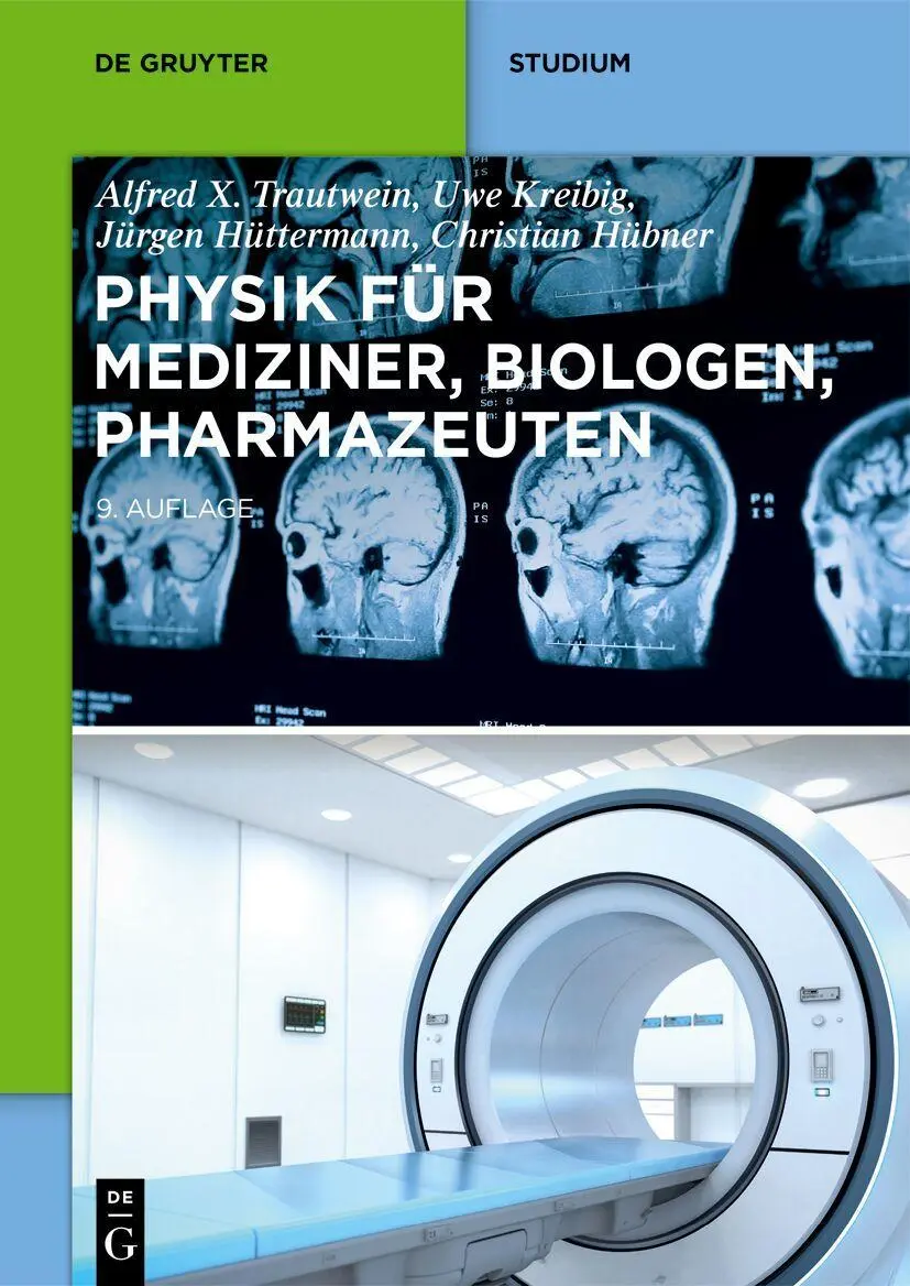 Cover: 9783110688245 | Physik für Mediziner, Biologen, Pharmazeuten | Uwe Kreibig (u. a.)
