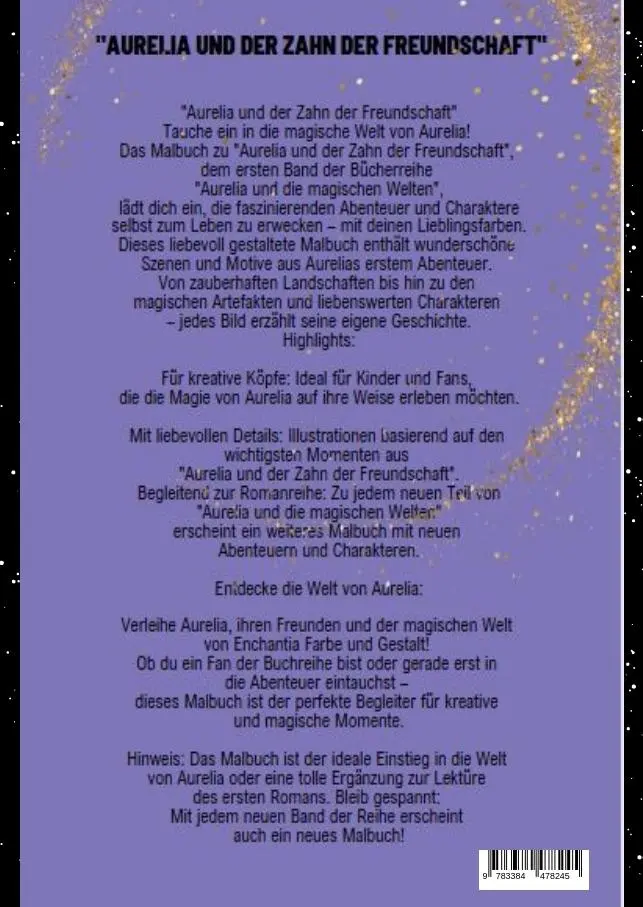 Rückseite: 9783384478245 | Aurelia und der Zahn der Freundschaft - Malbuch | Rose Marrydale