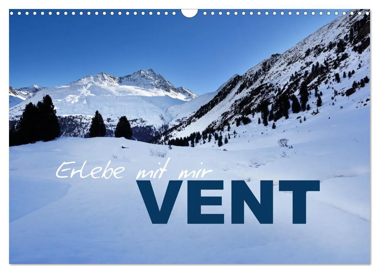 Erlebe mit mir Vent (Wandkalender 2026 DIN A3 quer), CALVENDO Monatskalender