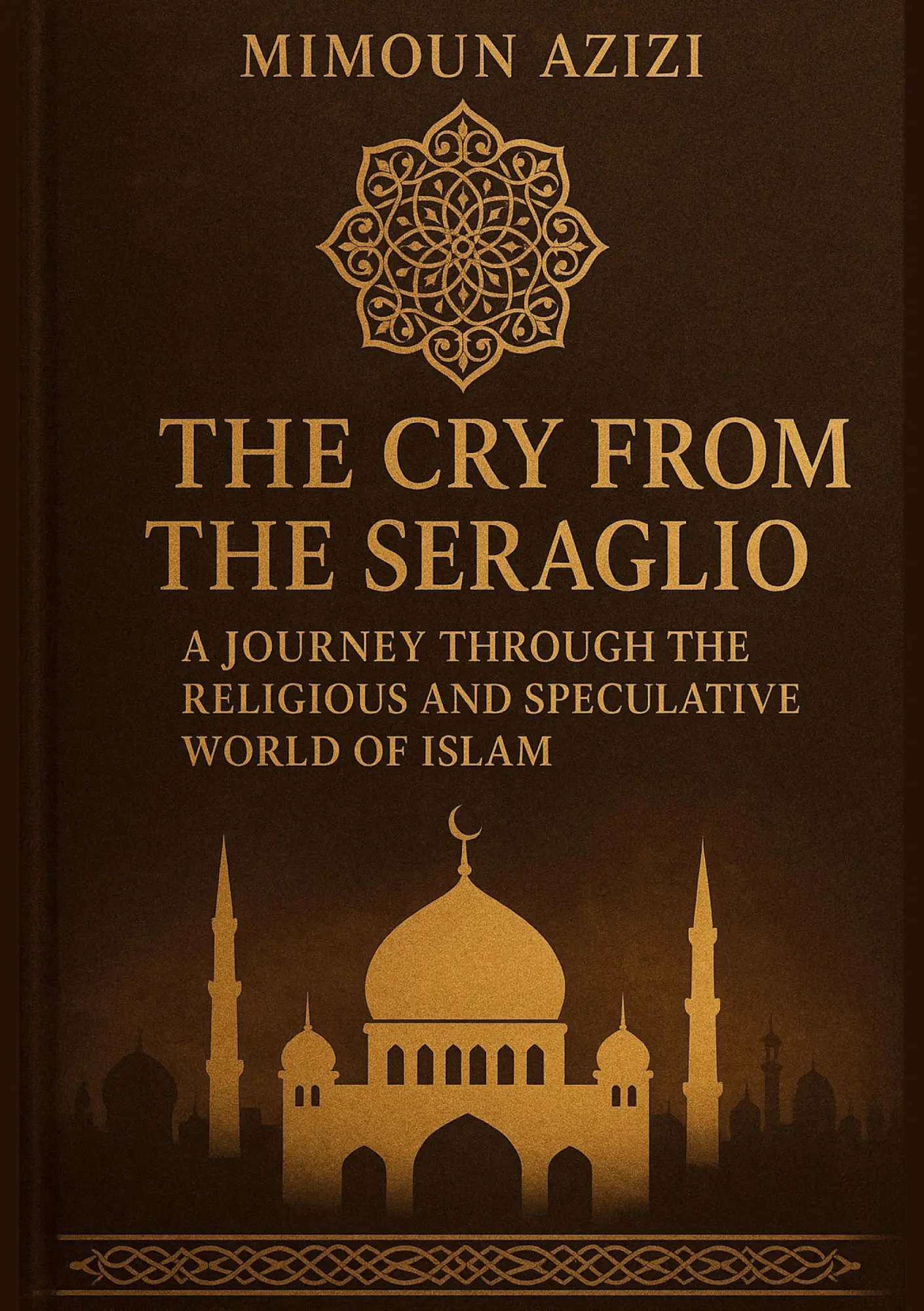 Cover: 9783988858245 | The Cry from the Seraglio | Mimoun Azizi | Taschenbuch | 324 S. | 2025