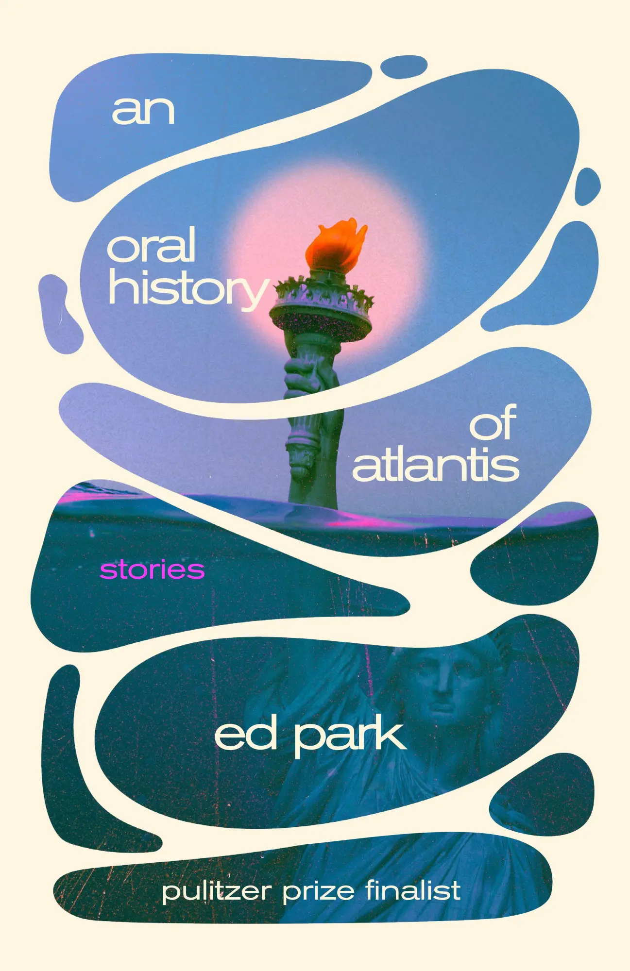 Cover: 9780812988345 | Oral History of Atlantis, An | Stories | Ed Park | Taschenbuch | 2026