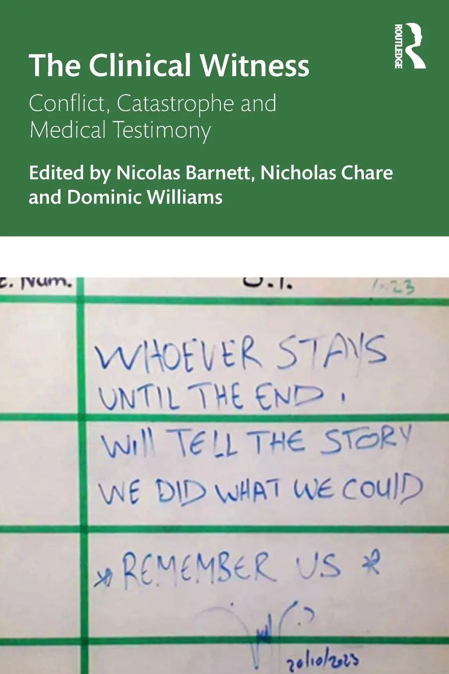 Cover: 9781032668345 | The Clinical Witness | Conflict, Catastrophe and Medical Testimony