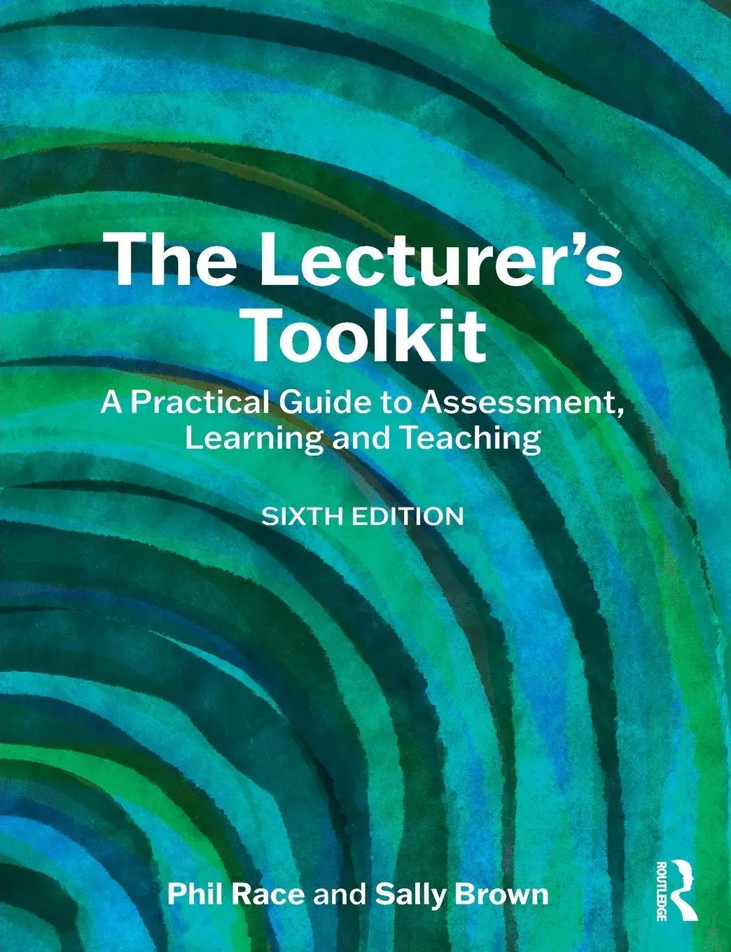 Cover: 9781032738345 | The Lecturer's Toolkit | Phil Race (u. a.) | Taschenbuch | Englisch