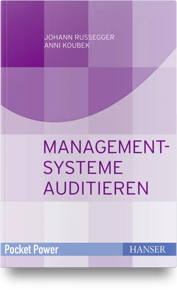 Cover: 9783446458345 | Managementsysteme auditieren | Johann Russegger (u. a.) | Buch | 2019
