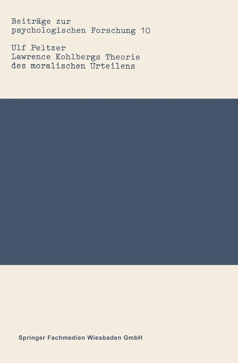 Cover: 9783531118345 | Lawrence Kohlbergs Theorie des moralischen Urteilens | Ulf Peltzer