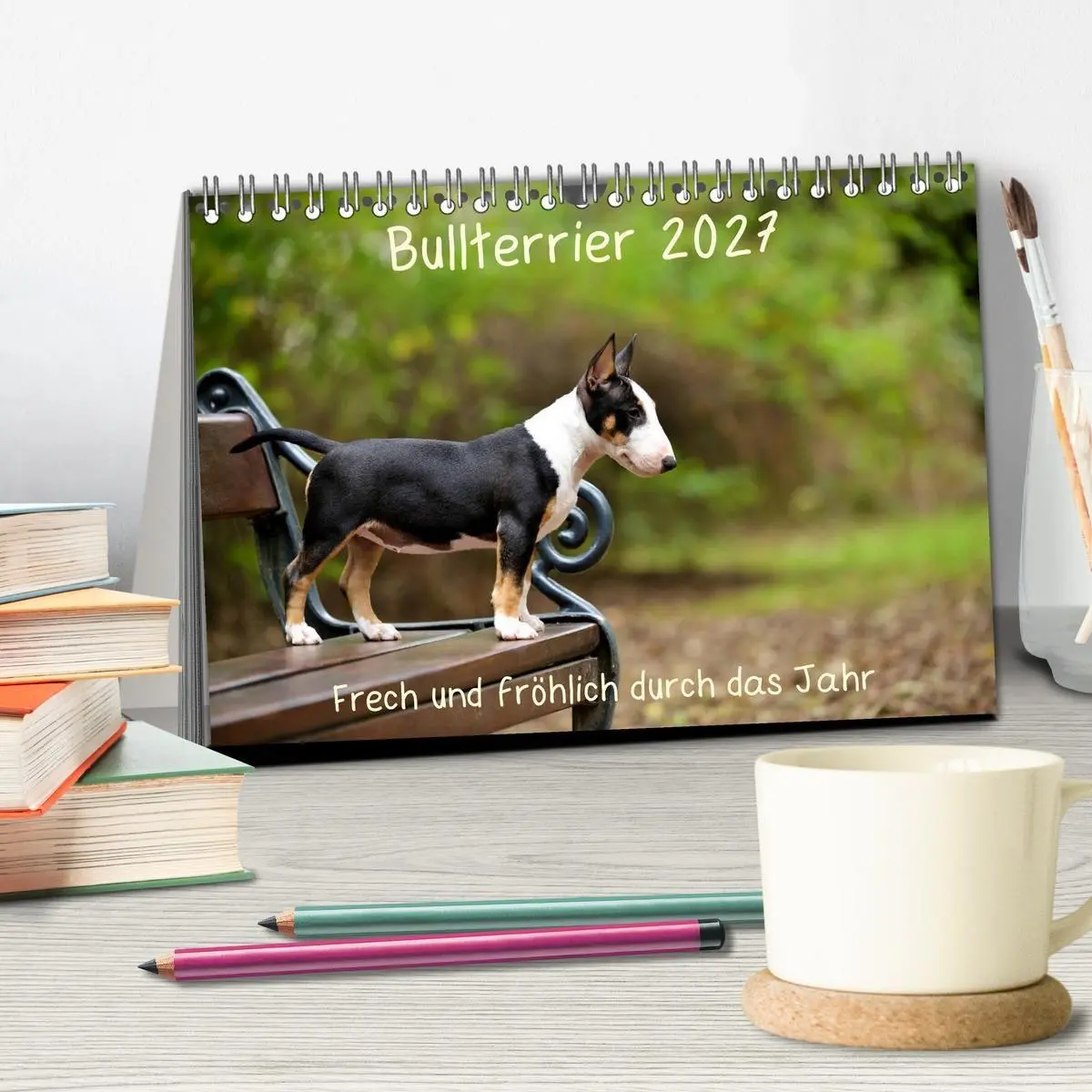 Bild: 9783569768345 | Bullterrier 2027 Frech und fröhlich durch das Jahr (Tischkalender...