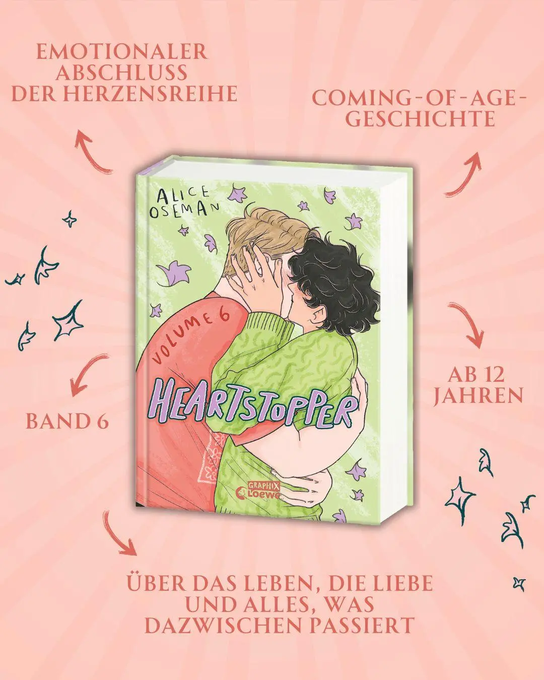 Bild: 9783743218345 | Heartstopper Volume 6 (deutsche Hardcover-Ausgabe) | Alice Oseman