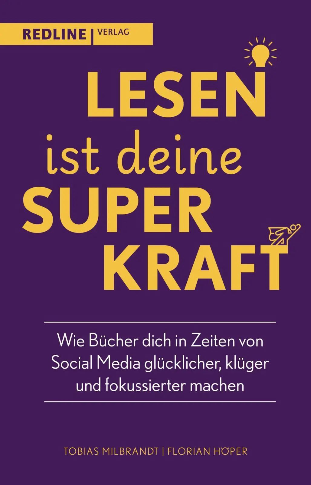 Cover: 9783868818345 | Lesen ist deine Superkraft | Tobias Milbrandt (u. a.) | Taschenbuch
