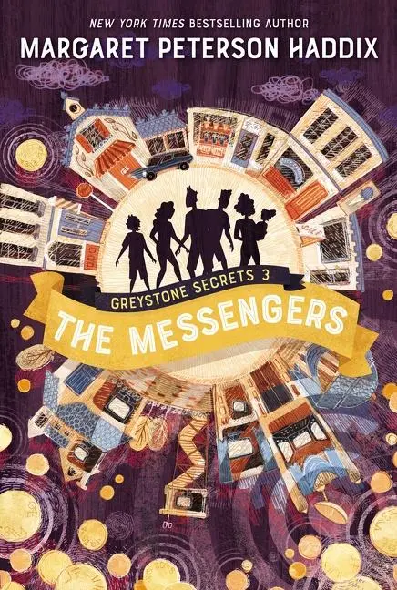 Cover: 9780062838445 | Greystone Secrets #3: The Messengers | Margaret Peterson Haddix | Buch