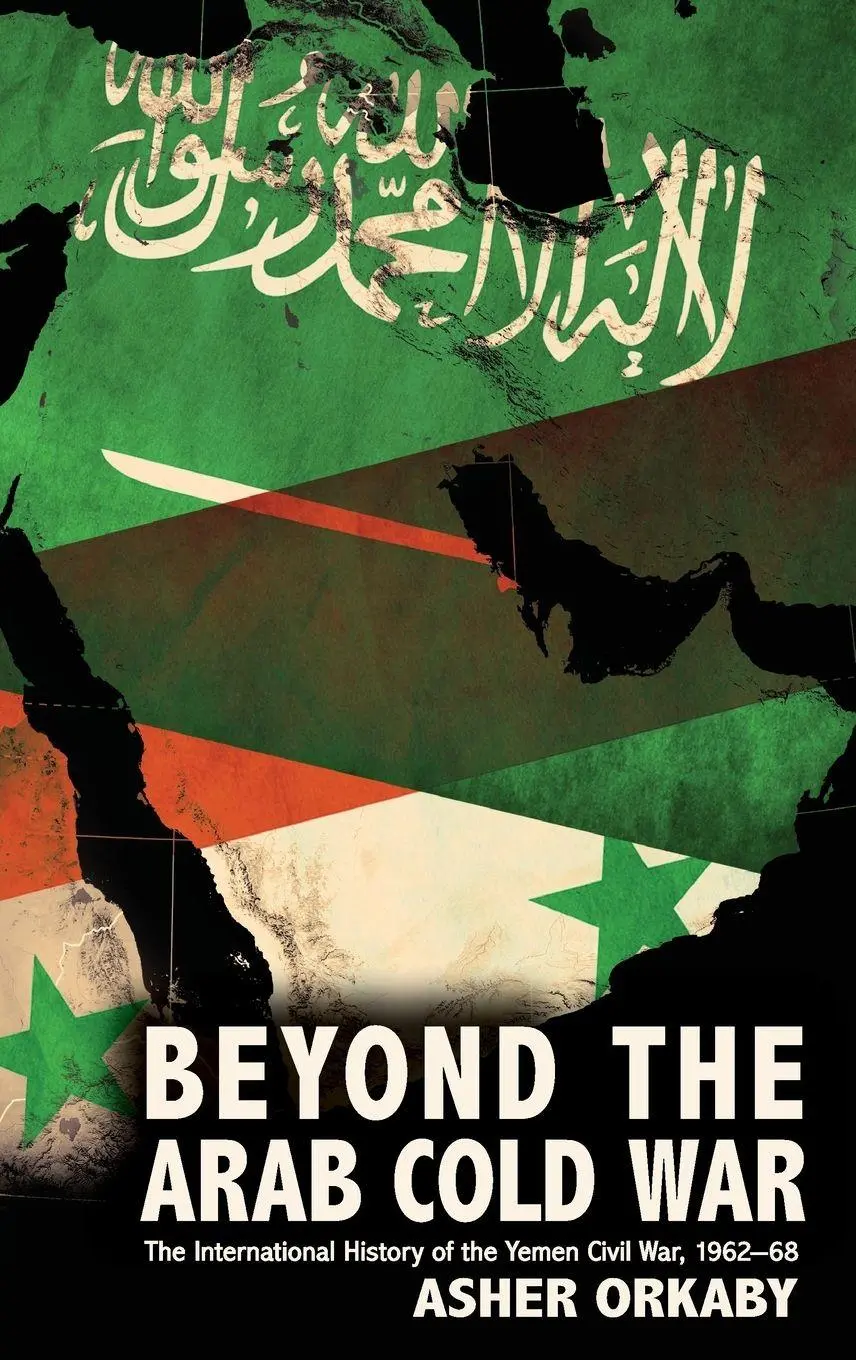 Cover: 9780190618445 | Beyond the Arab Cold War | Asher Orkaby | Buch | Gebunden | Englisch