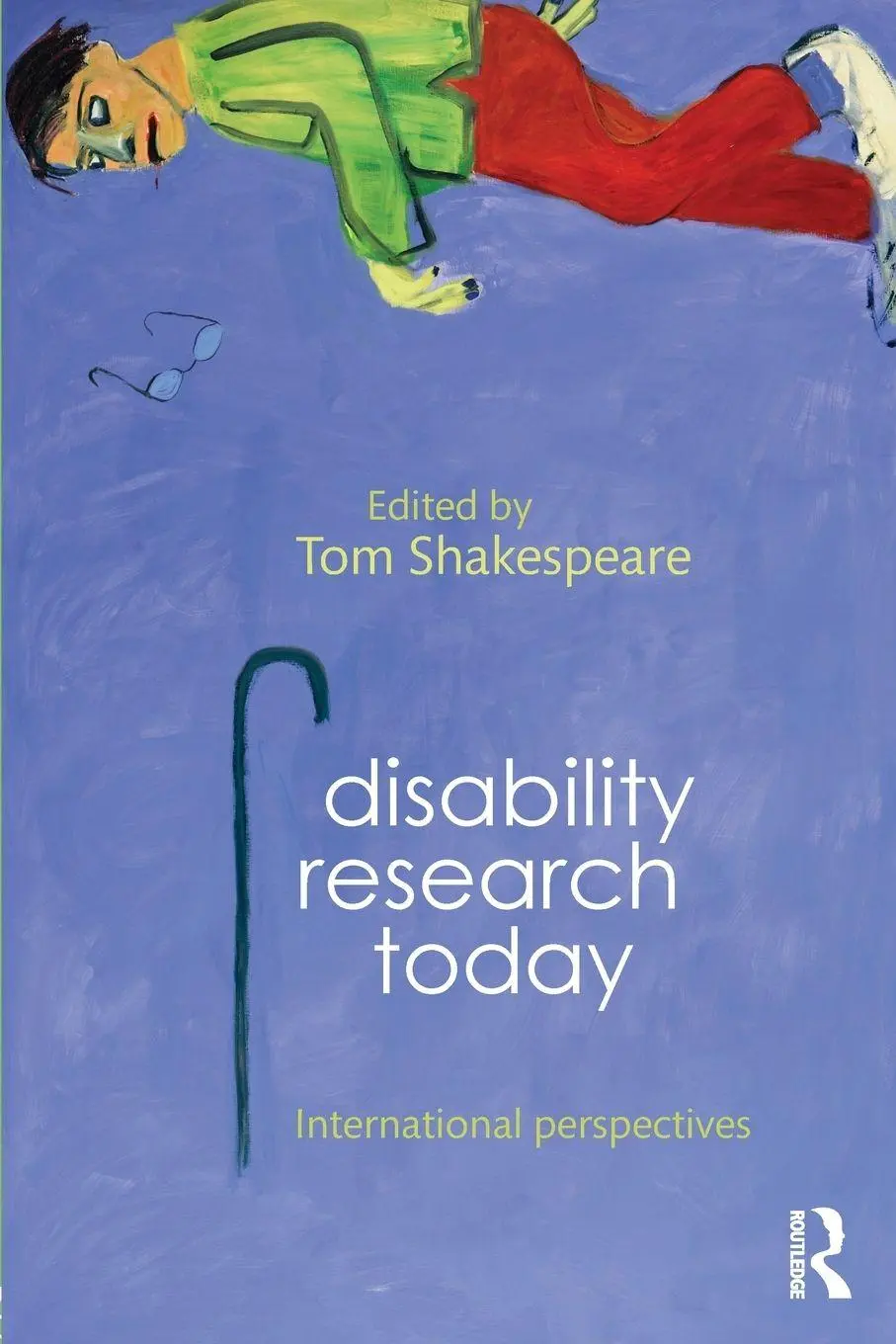 Cover: 9780415748445 | Disability Research Today | International Perspectives | Shakespeare