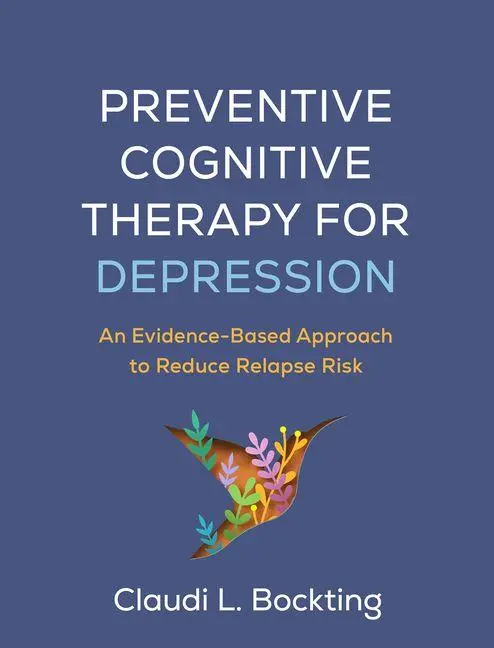 Cover: 9781462558445 | Preventive Cognitive Therapy for Depression | Claudi L Bockting | Buch