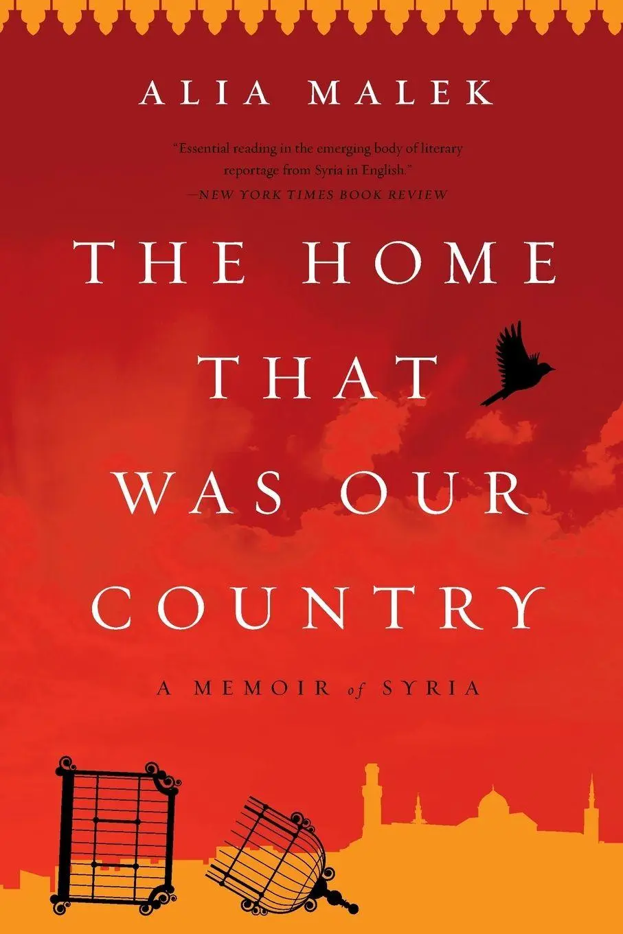 Cover: 9781568588445 | Home That Was Our Country | Alia Malek | Taschenbuch | Englisch | 2018