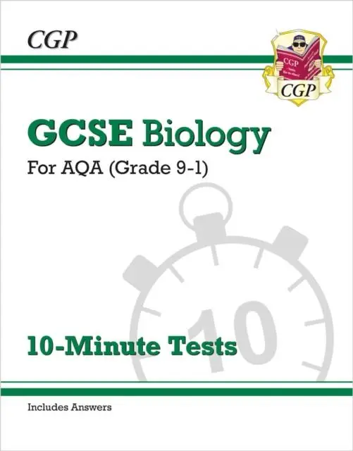 Cover: 9781782948445 | GCSE Biology: AQA 10-Minute Tests (includes answers) | Cgp Books