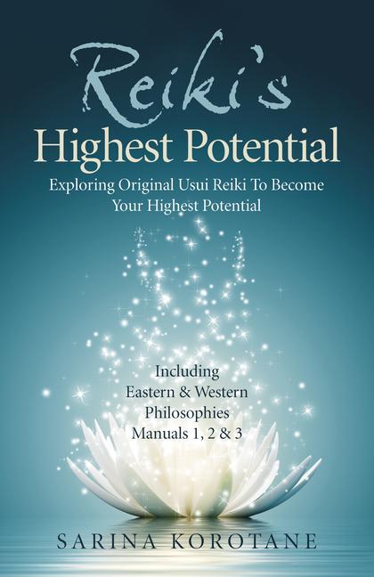 Cover: 9781789048445 | Reiki's Highest Potential | Sarina Korotane | Taschenbuch | Englisch