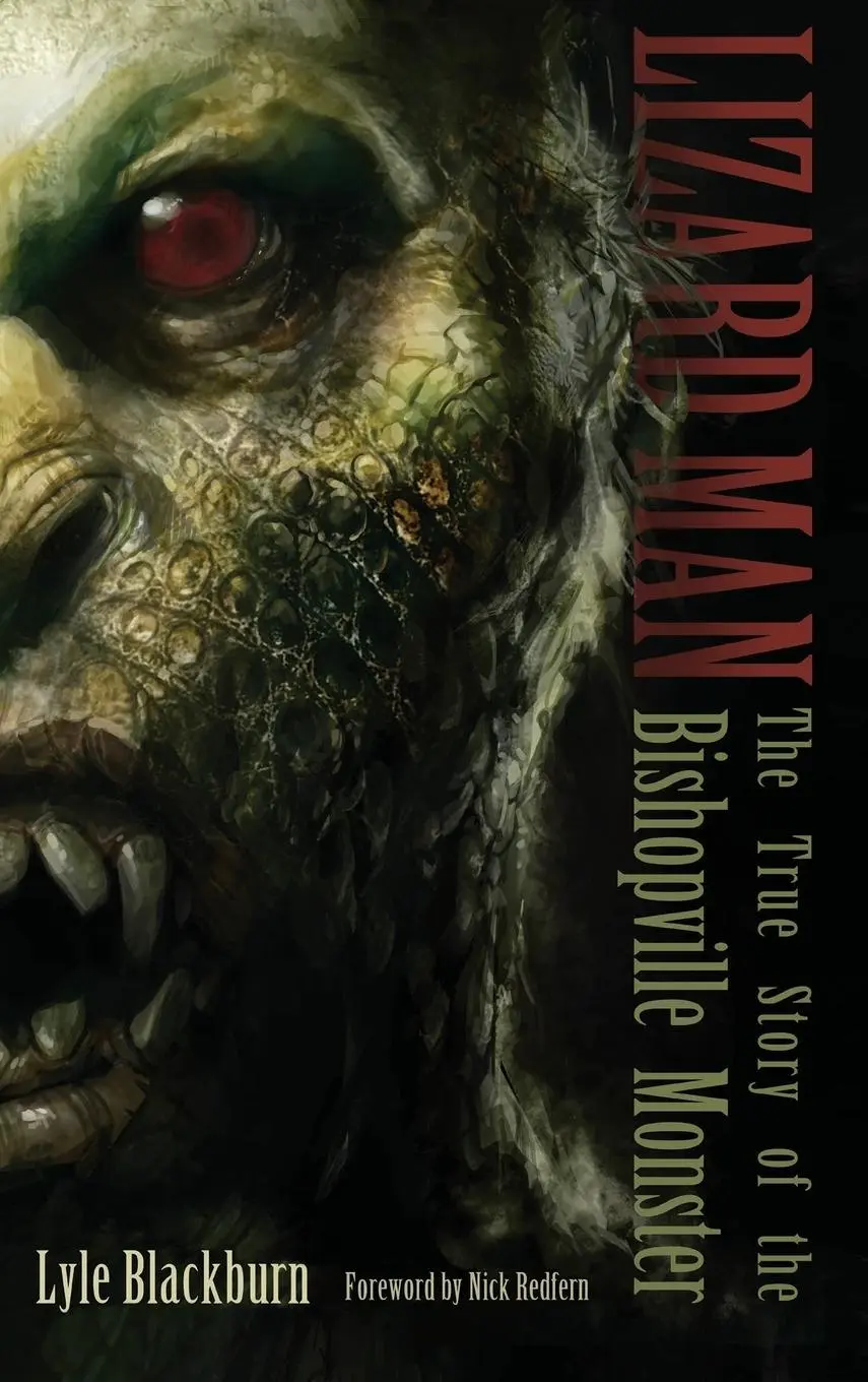 Cover: 9781938398445 | LIZARD MAN | The True Story of the Bishopville Monster | Blackburn