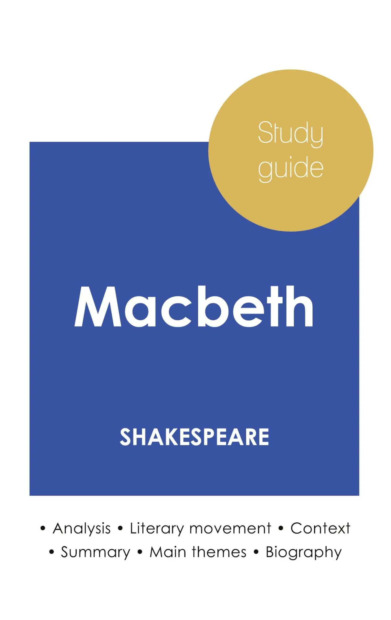Study guide Macbeth by Shakespeare (in-dep... | preigu
