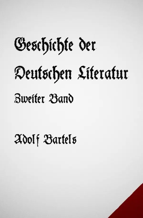 Cover: 9783745048445 | Geschichte der Deutschen Literatur Band Zwei | Adolf Bartels | Buch