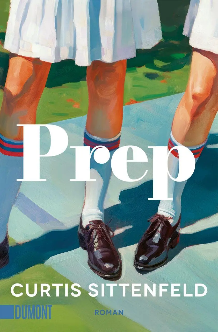 Cover: 9783832168445 | Prep | Roman | Curtis Sittenfeld | Taschenbuch | 592 S. | Deutsch