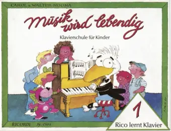 Cover: 9783931788445 | Rico lernt Klavier. Bd.1 | Klavierschule für Kinder | Noona (u. a.)