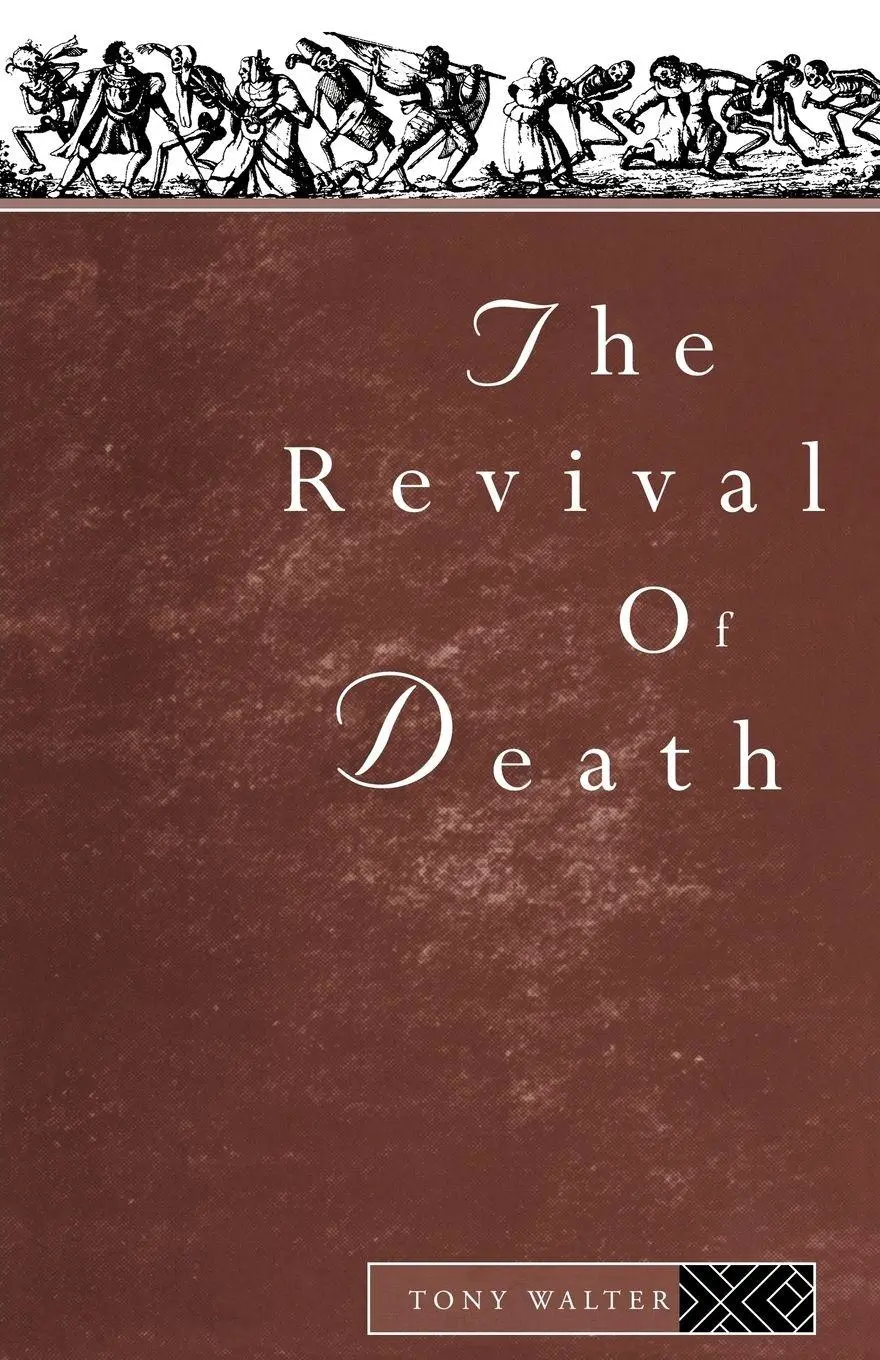 Cover: 9780415118545 | The Revival of Death | Tony Walter | Taschenbuch | Englisch | 1994