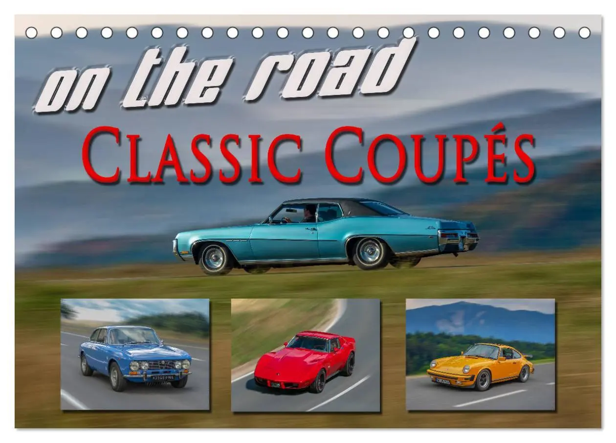 Cover: 9783457708545 | on the road Classic Coupés (Tischkalender 2026 DIN A5 quer),...